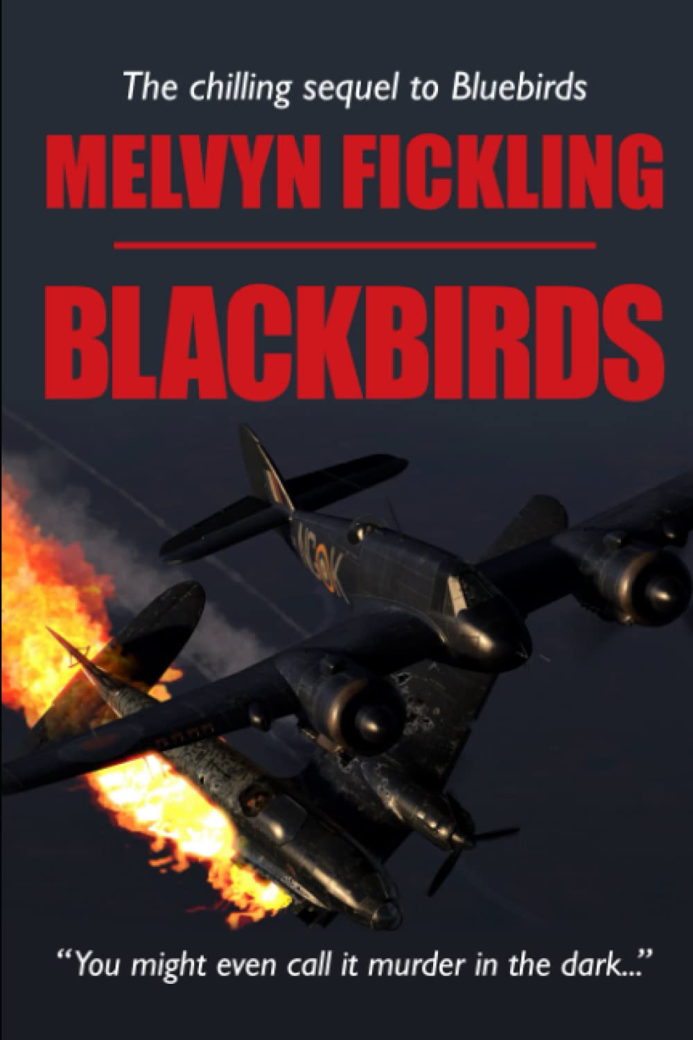 Blackbirds: A London Blitz Novel (The Bluebird Series)