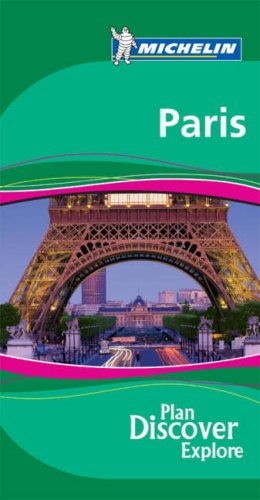 Michelin the Green Guide Paris (Michelin Green Guides)