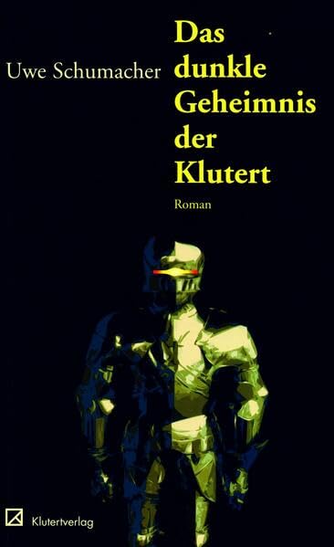 Das dunkle Geheimnis der Klutert (Livre en allemand)