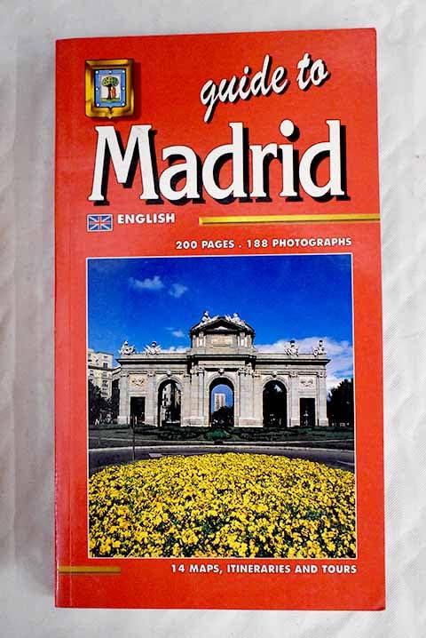 Guide to Madrid