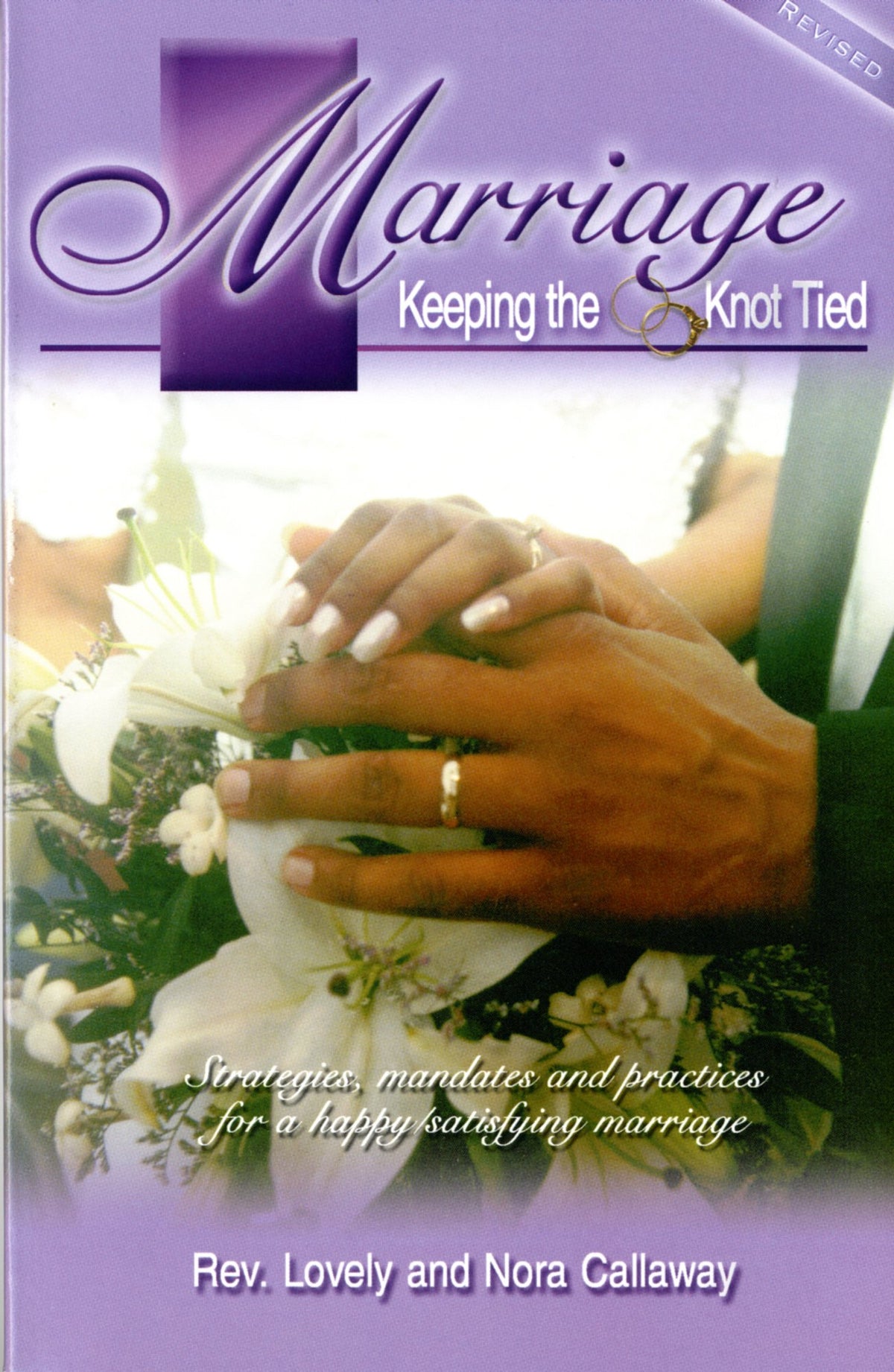 Marriage Keeping the Knot Tied