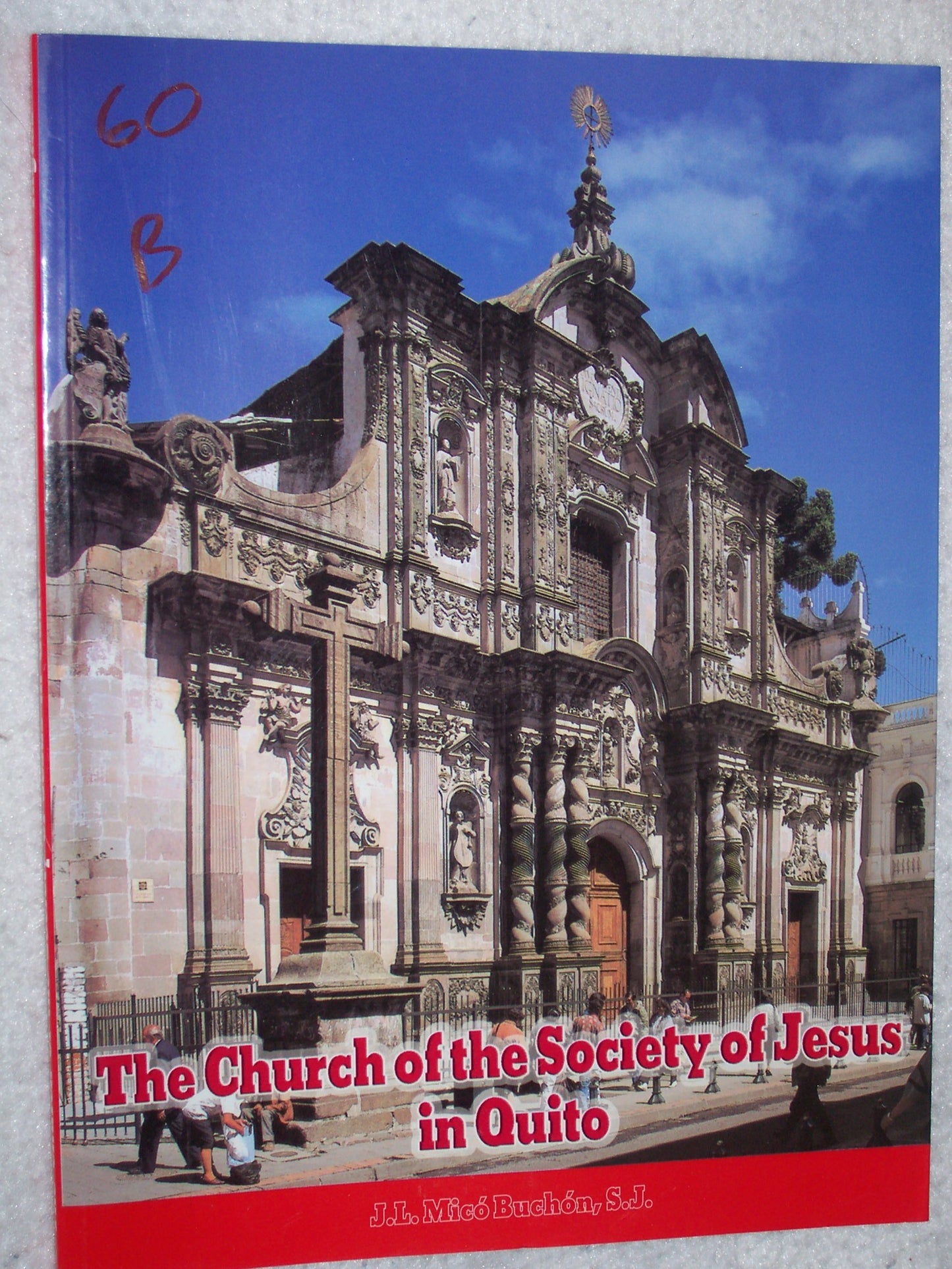 The Church of the Society of Jesus in Quito