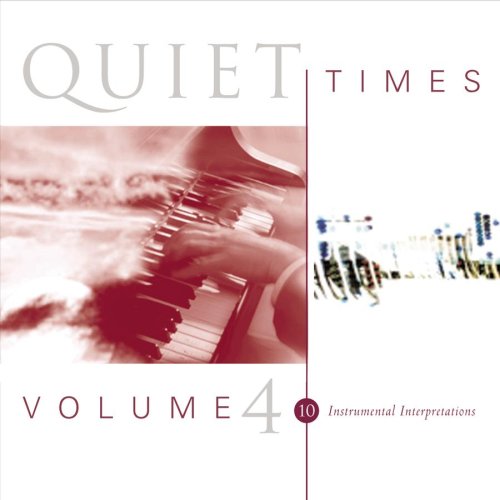Quiet Times 4