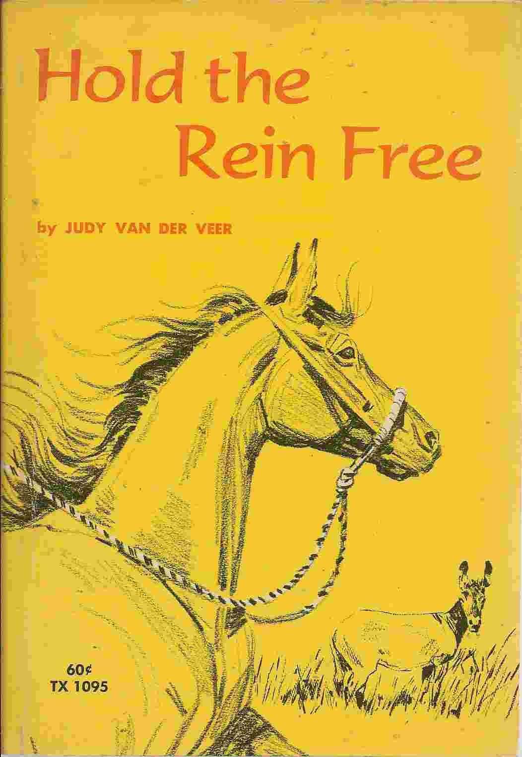 Hold the rein free
