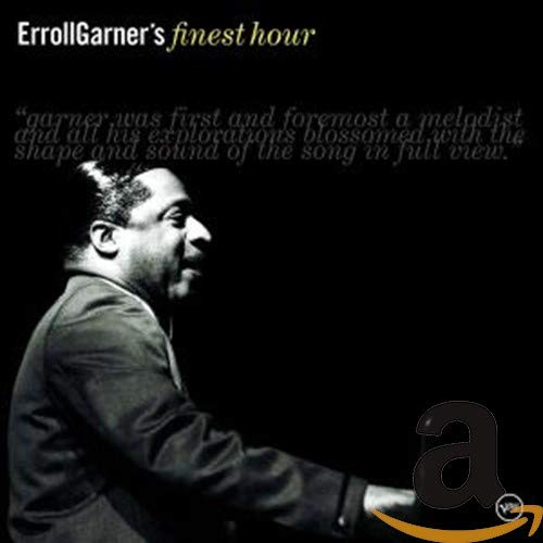Erroll Garner's Finest Hour