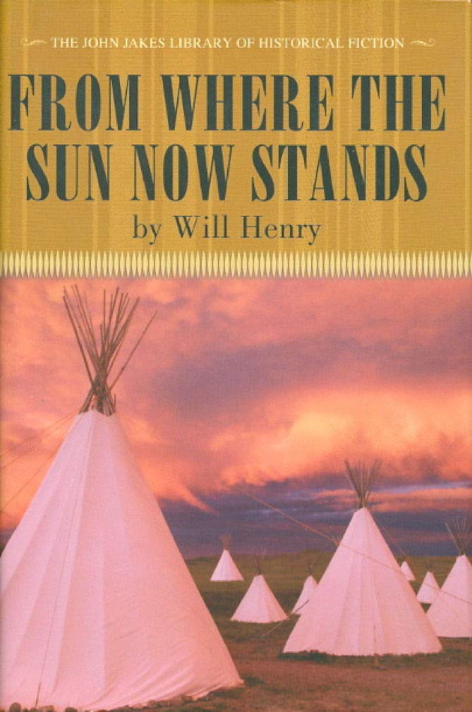 From Where the Sun Now Stands I Will Fight No More Forever