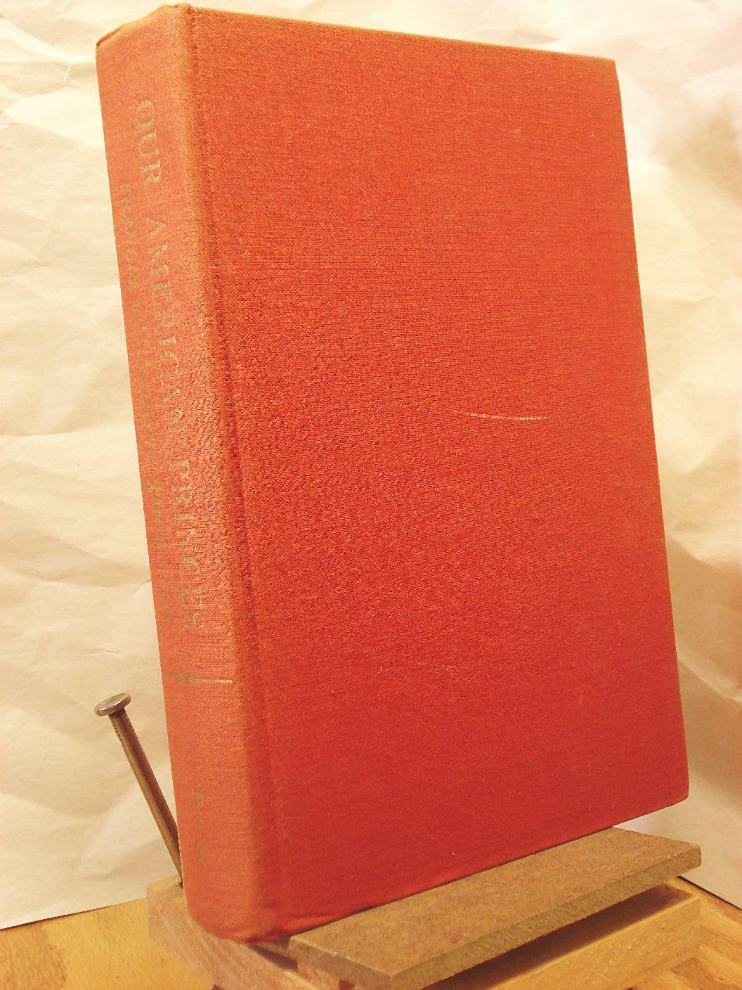 Our American princes;: The story of the seventeen American cardinals