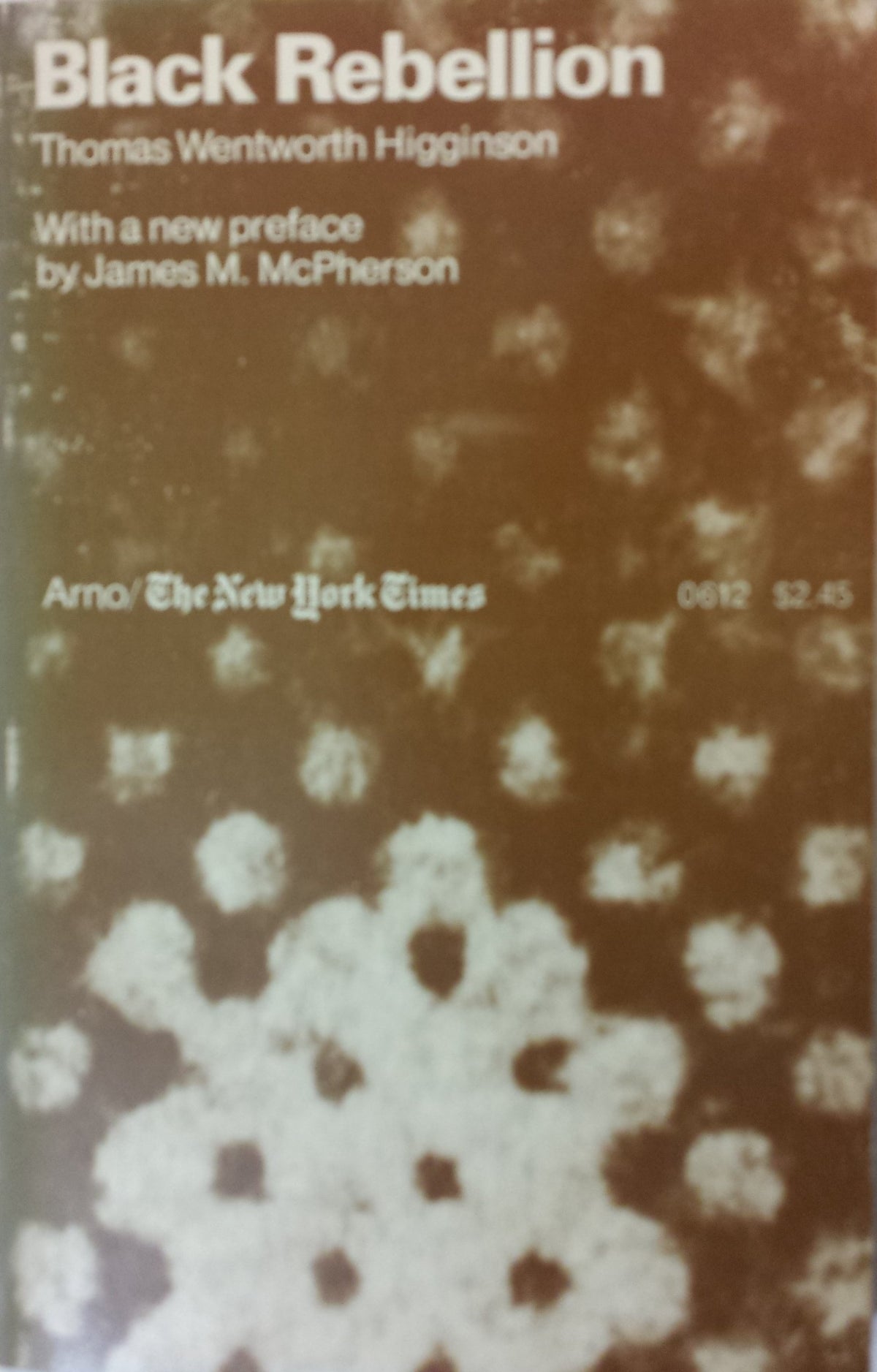 Black Rebellion: A Selection from Travellers and Outlaws (The American Negro: His History and Literature)