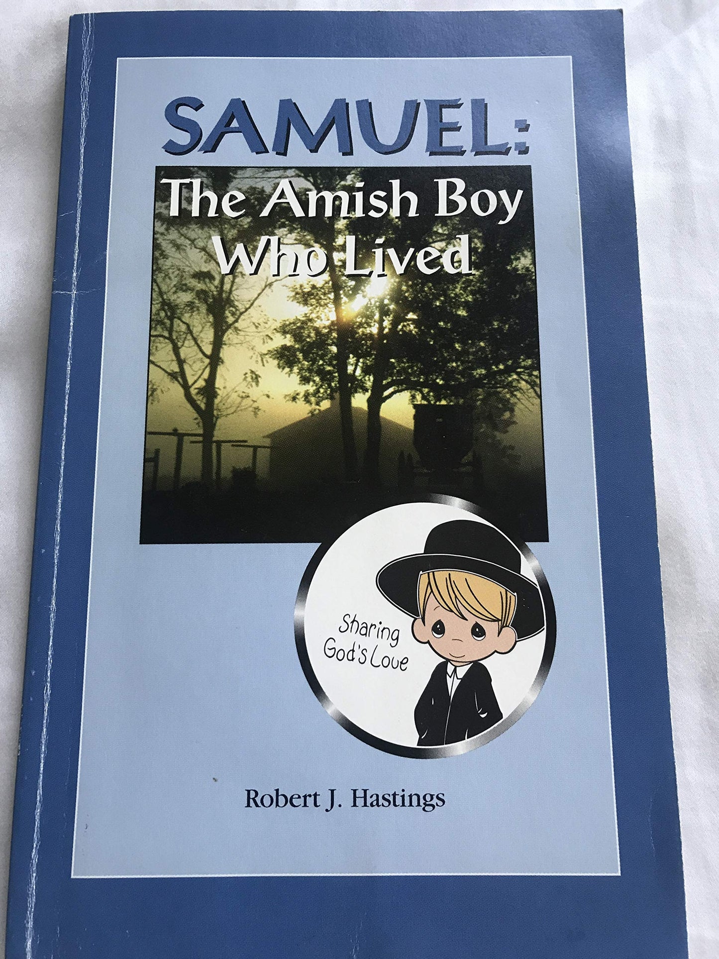 Samuel: The Amish boy who lived