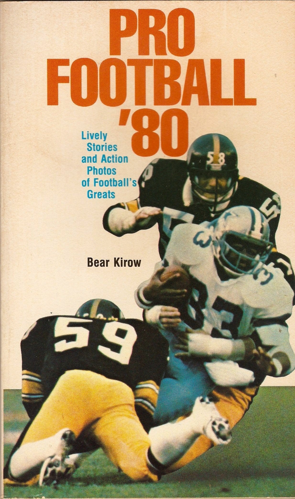 Pro football '80: Stars, photographs and league records