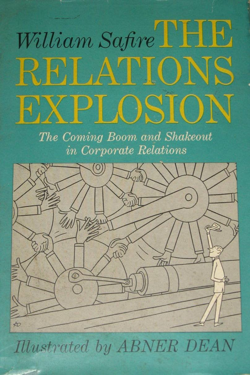 The relations explosion,: A diagram of the coming boom and shakeout in corporate relations