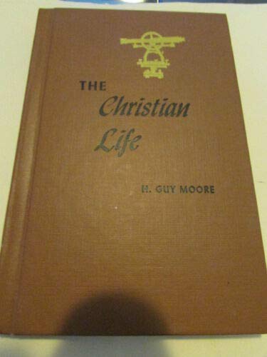 The Christian life