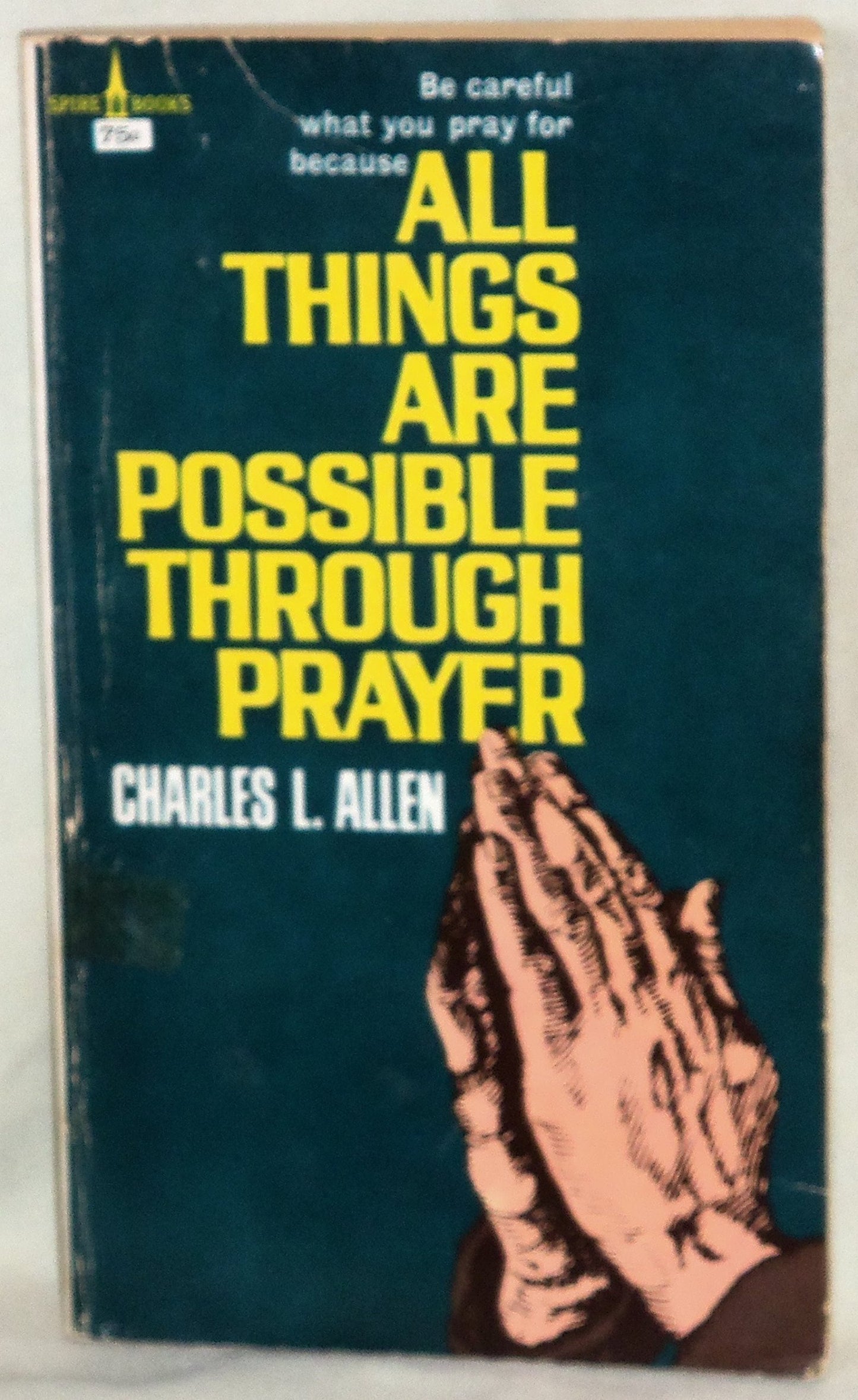 All things are possible through prayer
