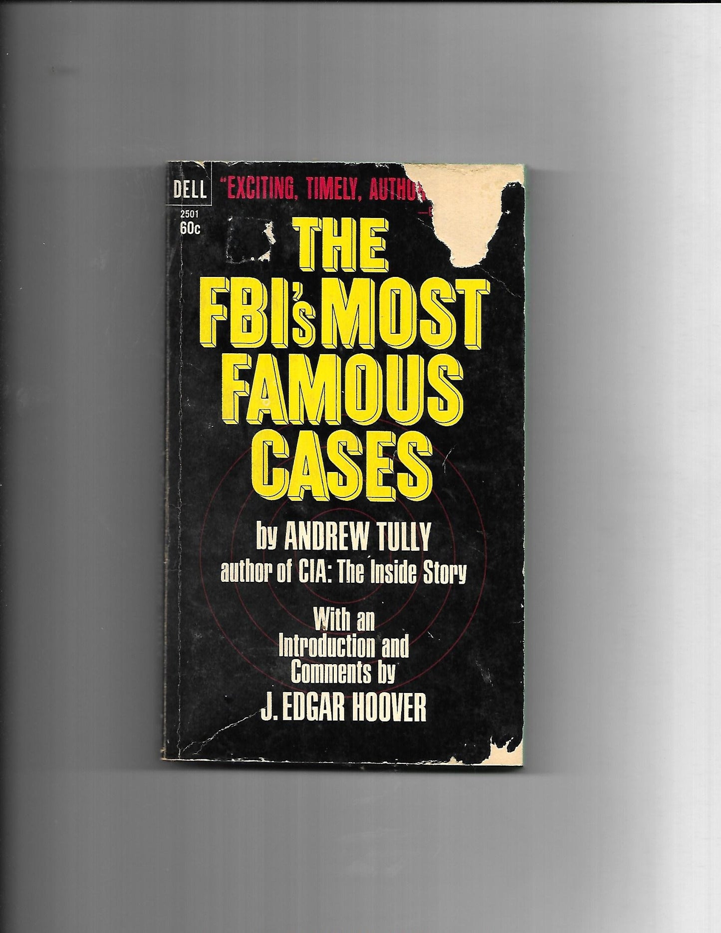 The FBI's most famous cases