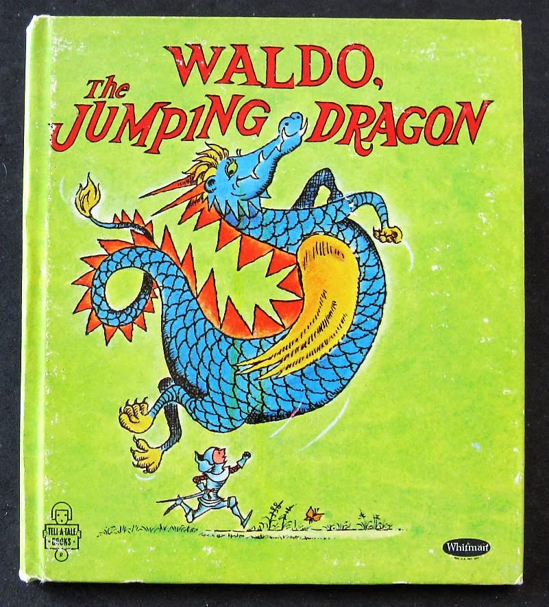 Waldo, the Jumping Dragon (Whitman Tell-aTale Books)