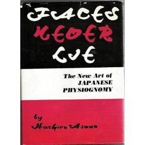 Faces Never Lie: The New Art of Japanese Physiognomy