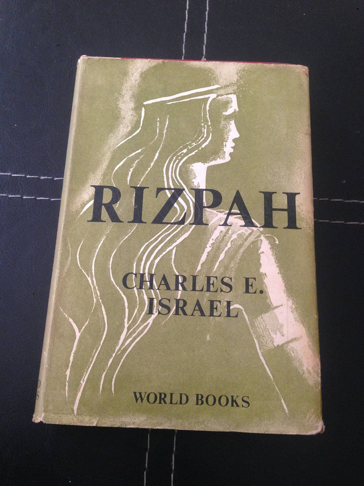 Rizpah: A novel
