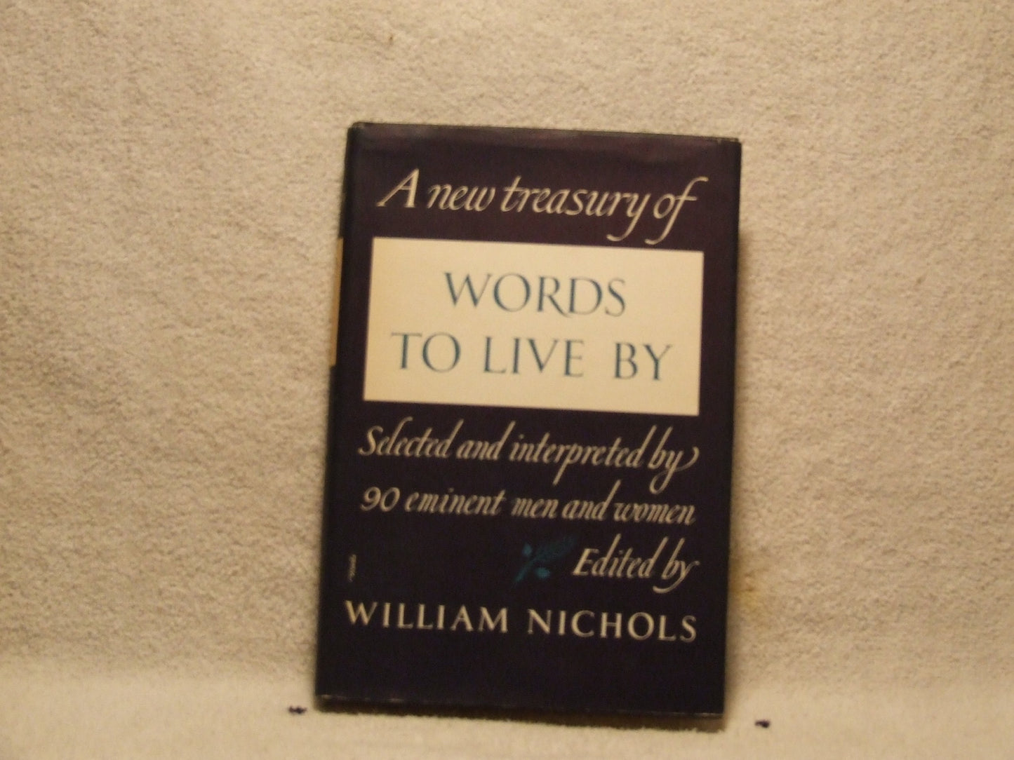 The Third Book of Words to Live By