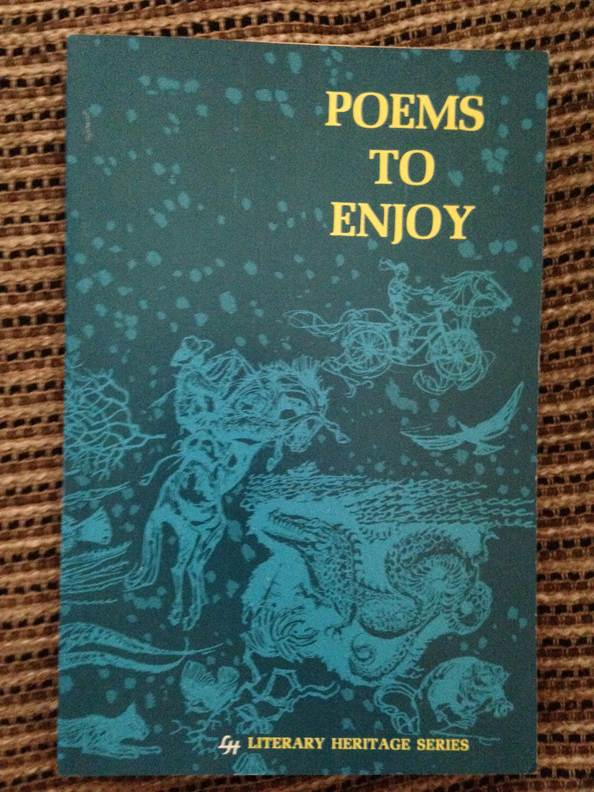 Poems to Enjoy (Literary Heritage Series, Volume1)