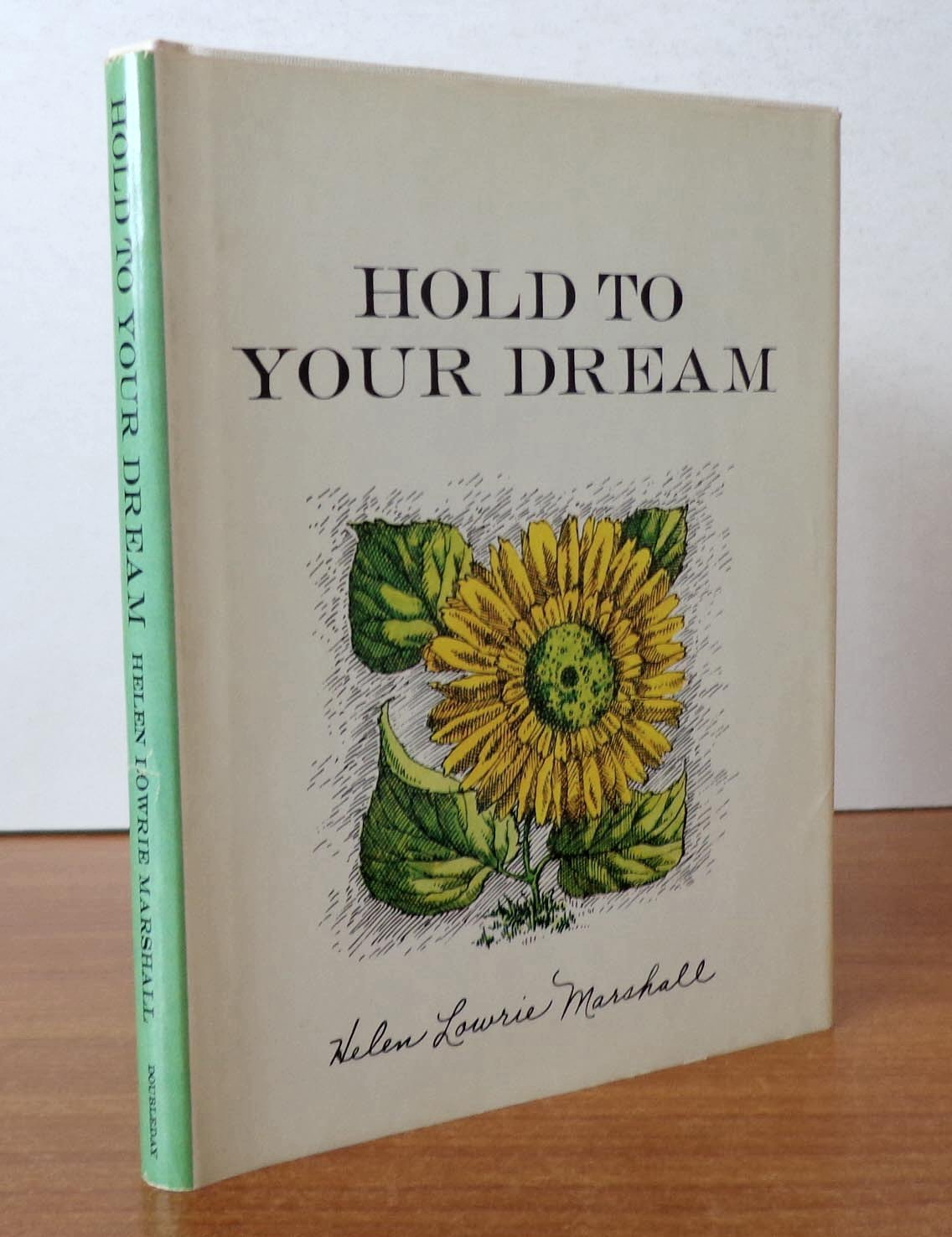 Hold to Your Dream
