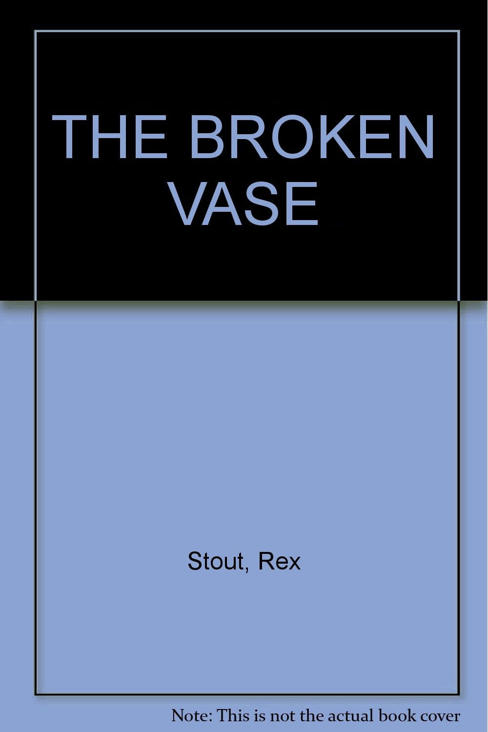 The Broken Vase