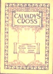 Calvary's Cross: A Symposium on the Atonement