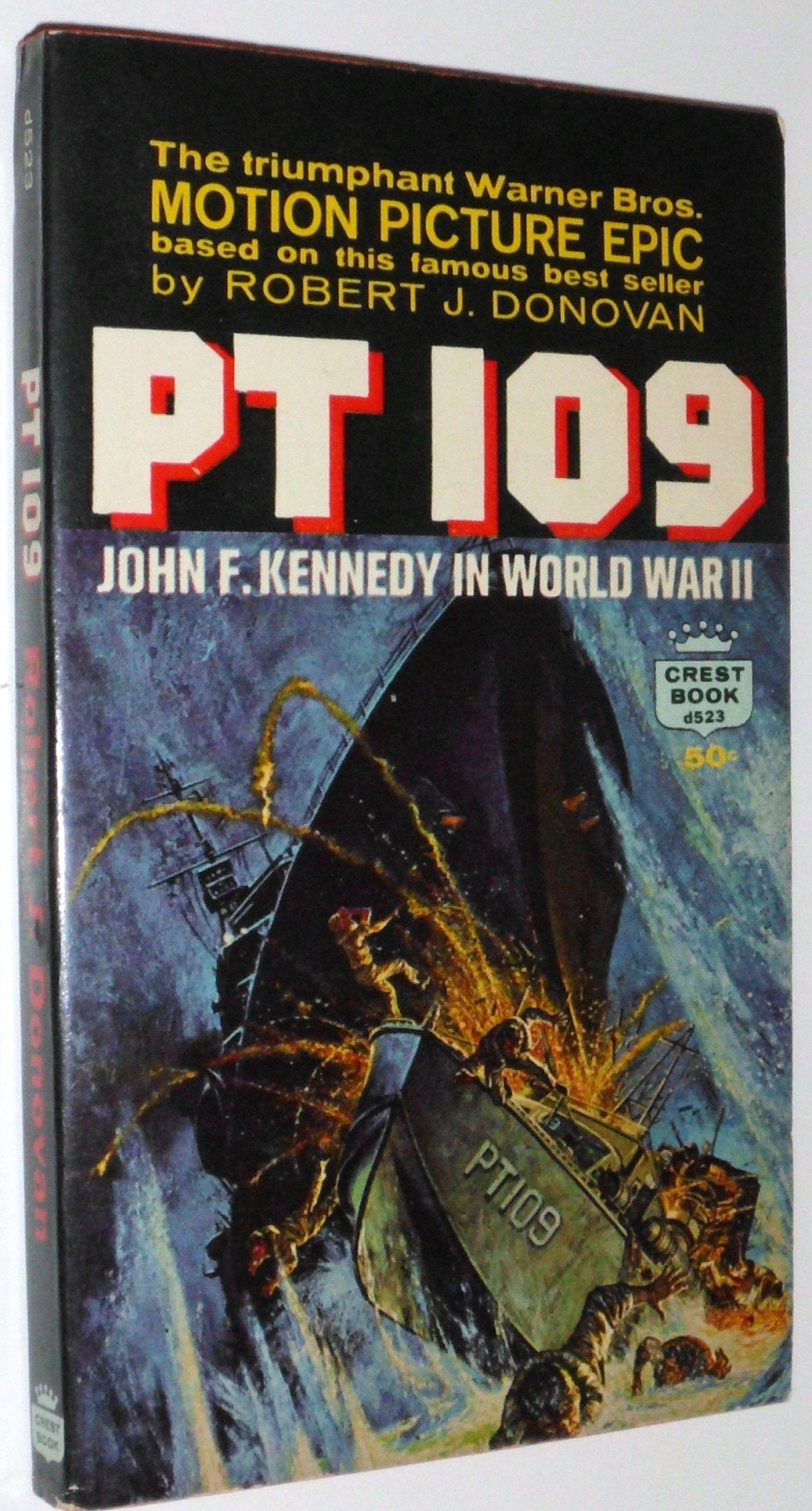 PT 109: John F. Kennedy in World War 11 (Crest d523)