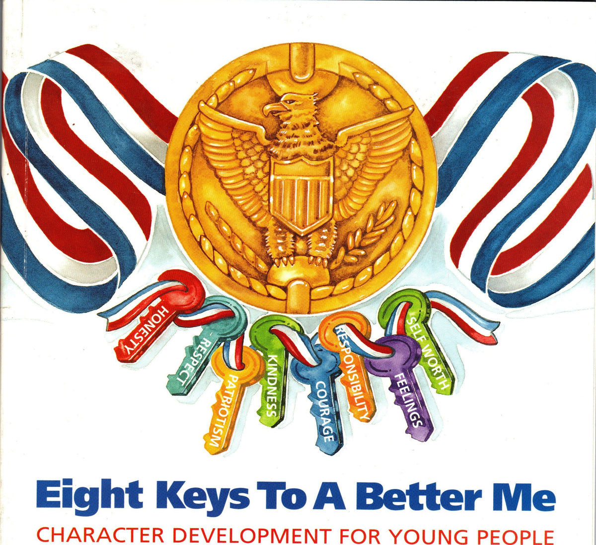 Eight Keys to a Better Me