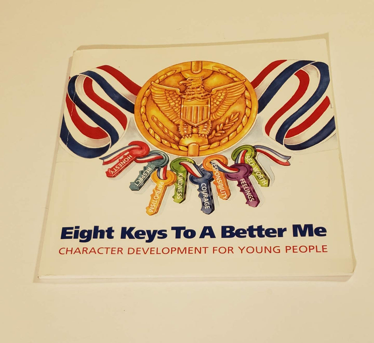 eight keys to a better me, character development for young people