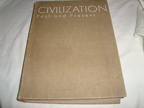 Civilization Past and Present Volume Two