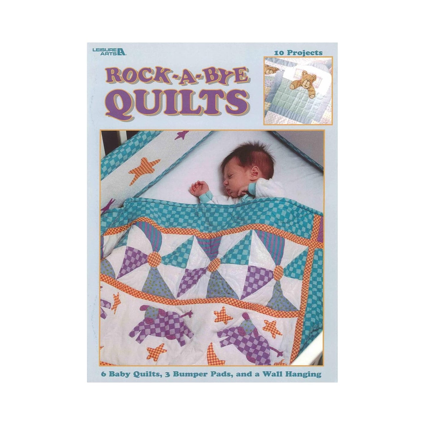 LEISURE ARTS Rock-A-Bye Quilts Quilting Book