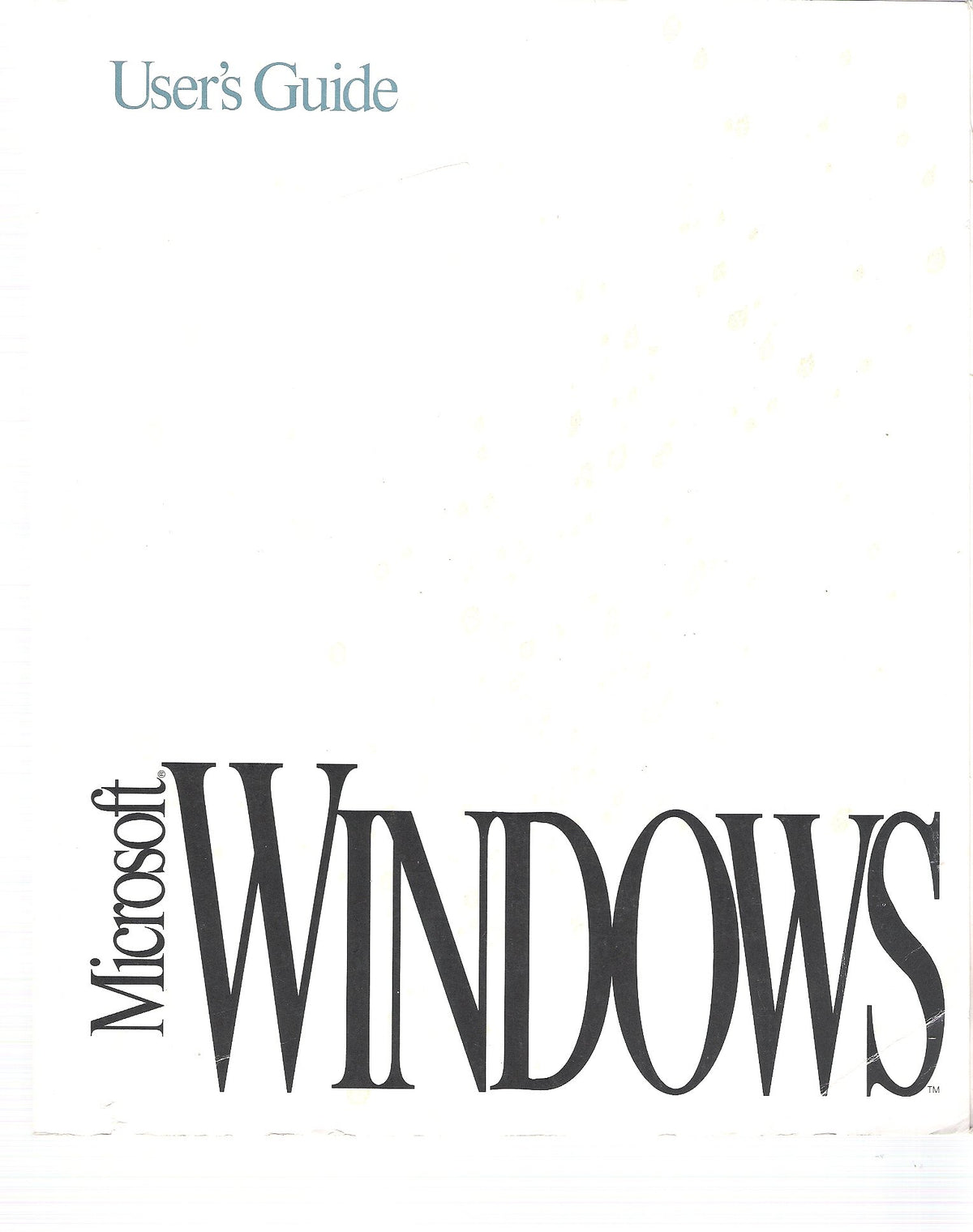 Microsoft Windows Version 3.1 User's Guide for the Microsoft Windows Operating System