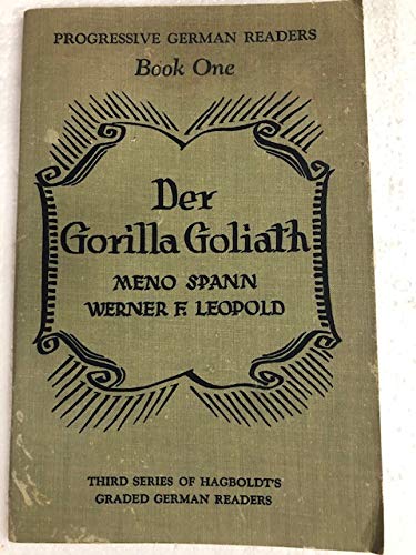 Der Gorilla Goliath, Progressive German Readers Book One