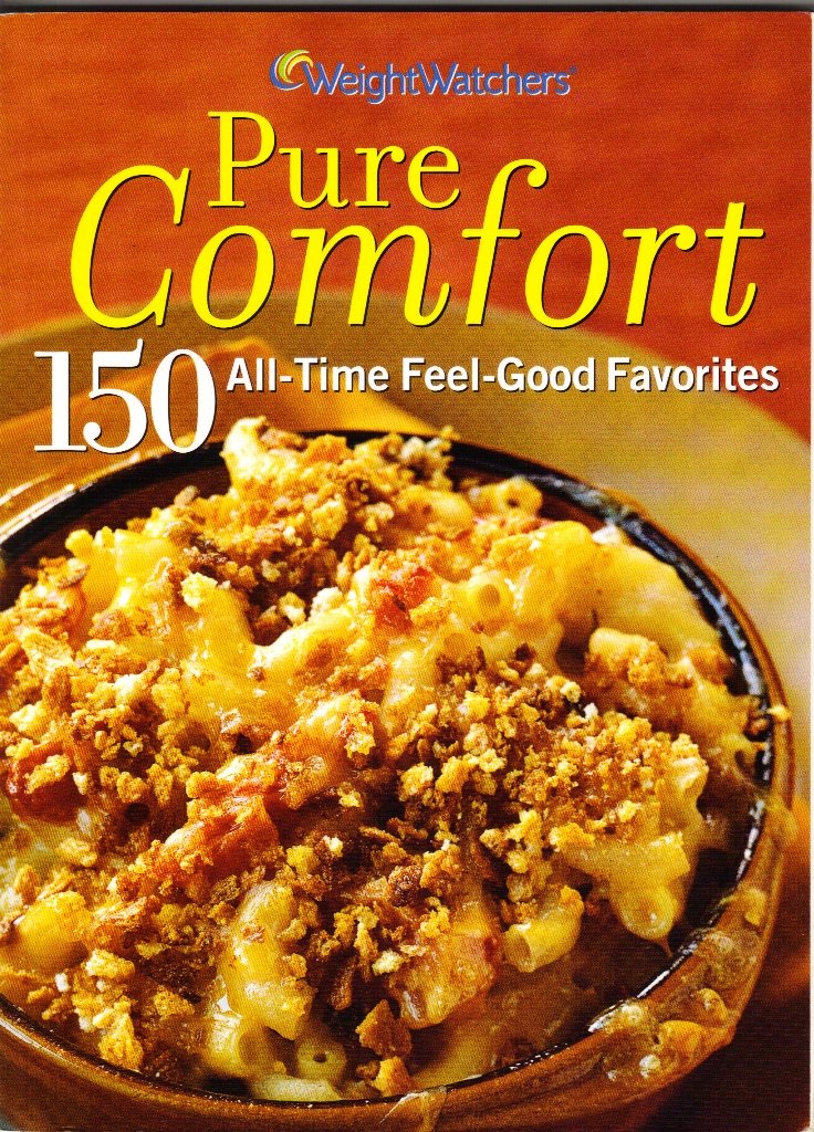 Weight Watchers Pure Comfort 150 All Time Feel Good Favorites