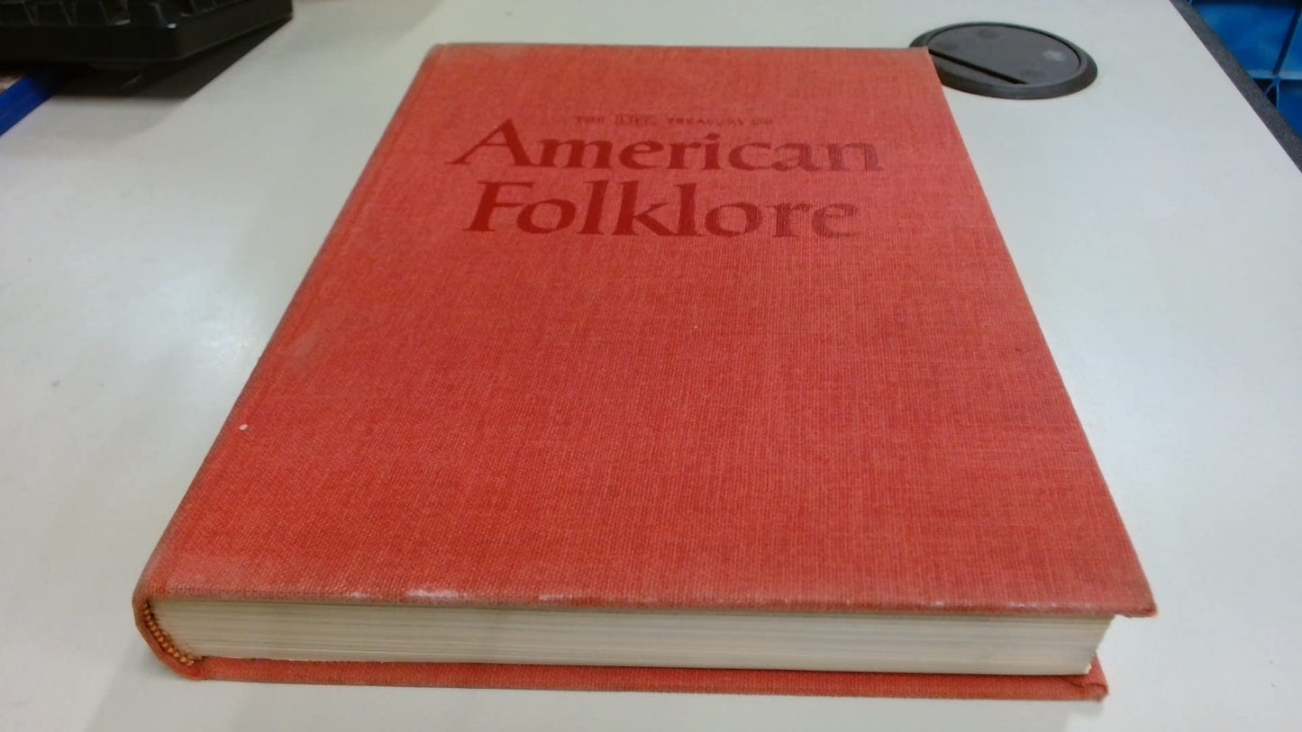 LIFE Treasury of American Folklore
