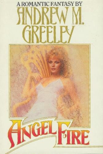 Angel Fire - A romantic Fantasy