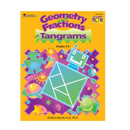 Geometry and Fractions with Tangrams, Grades 3-6