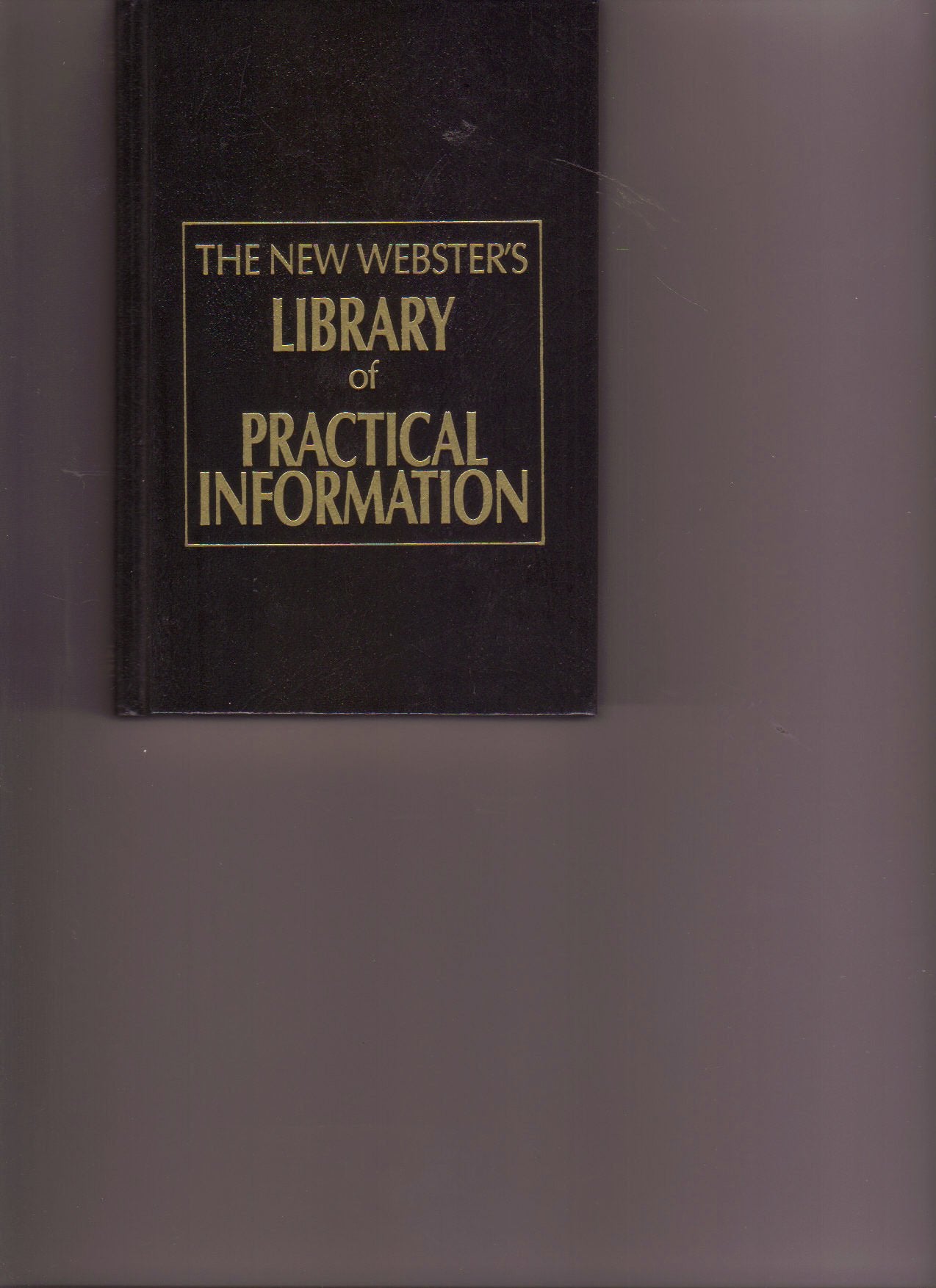 New Webster's Library of Practical Information