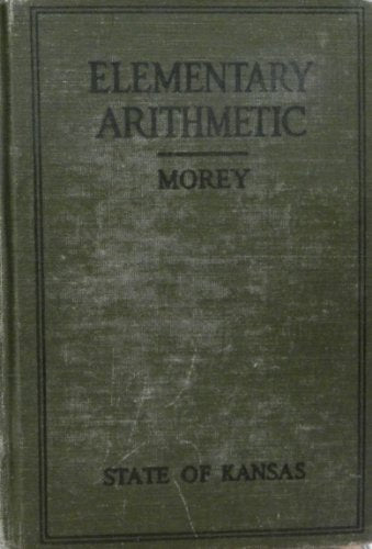 Elementary Arithmetic (Morey's Arithmetics)