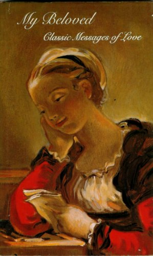 My Beloved: Classic Messages of Love