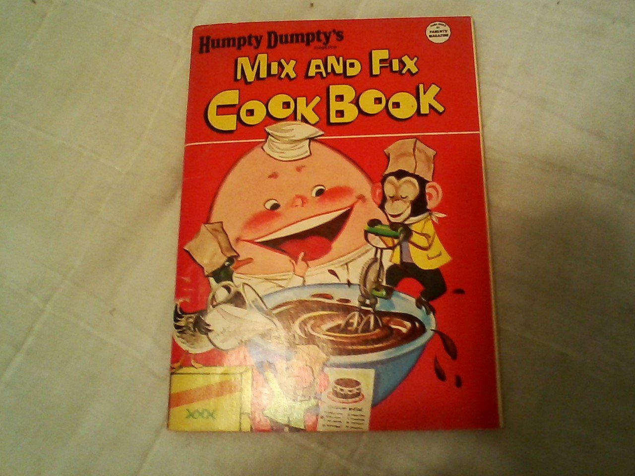 Humpty Dumpty's Magazine Mix and Fix Cook Book