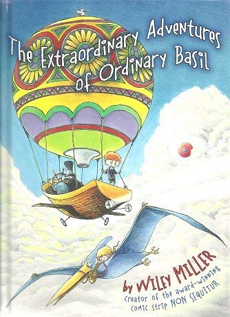 Extraordinary Adventures Of Ordinary Basil (Extraordinary Adventures of Ordinary Basil)
