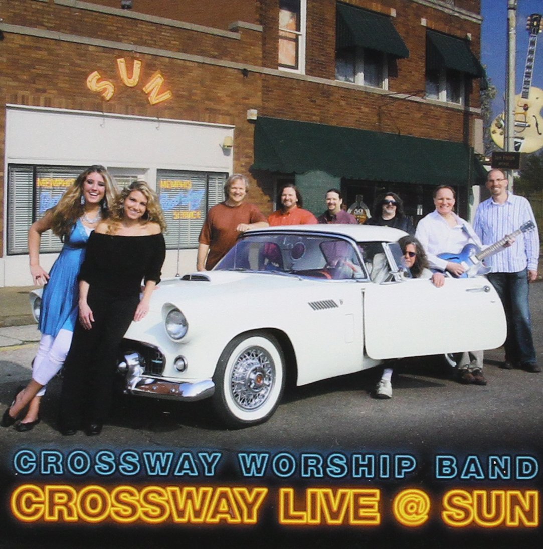 Crossway Live at Sun
