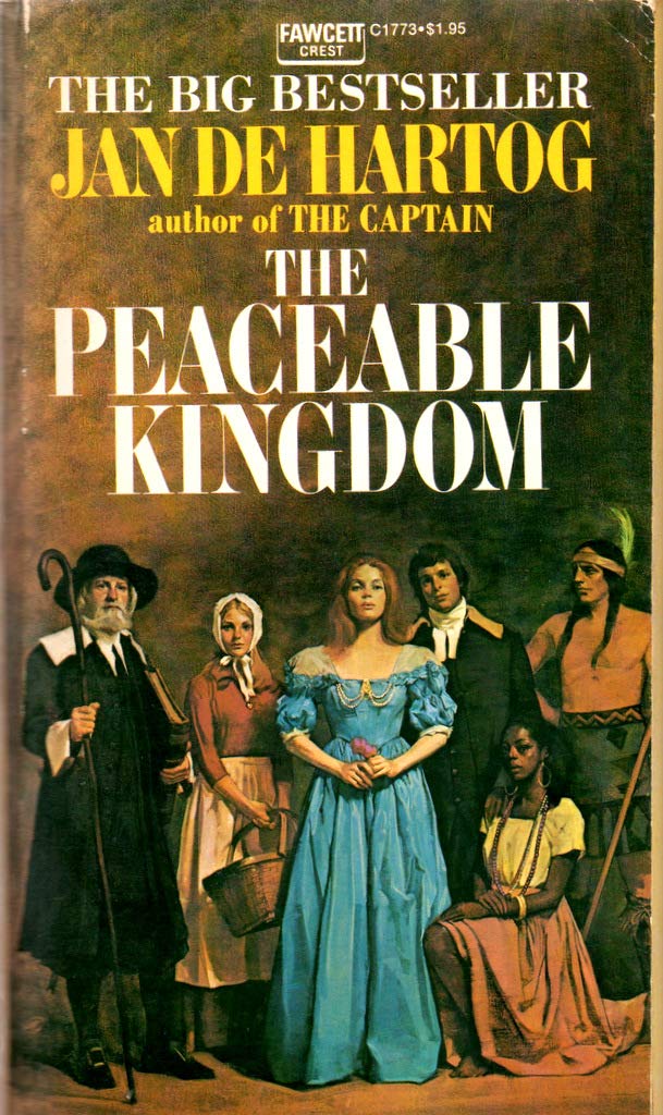 The Peaceable Kingdom; an American Saga