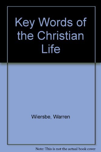 Key Words of the Christian Life