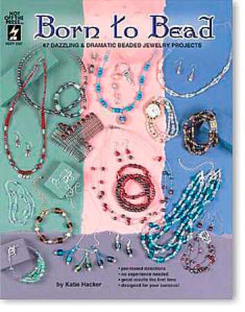 Born to Bead Jewelry Making Beading Book NEW