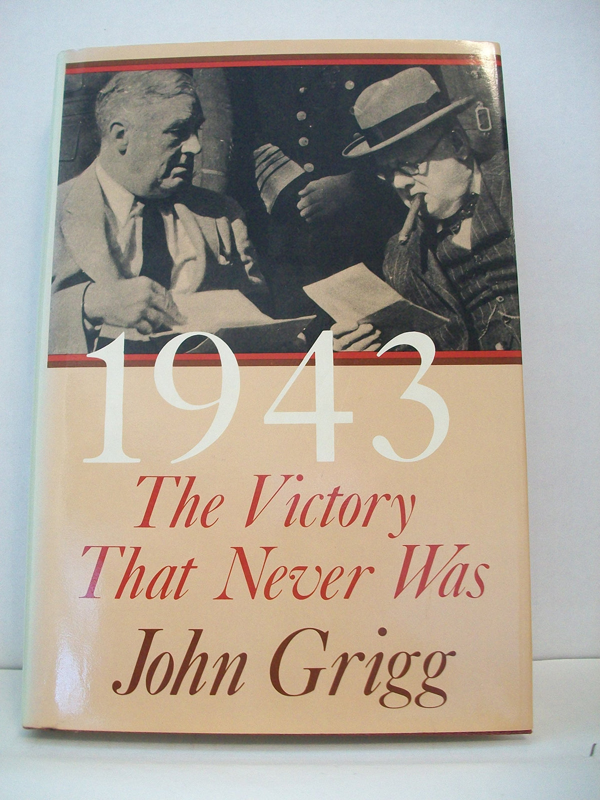 1943:The Victory That Never Was (why Allied invasion of Europe should have taken