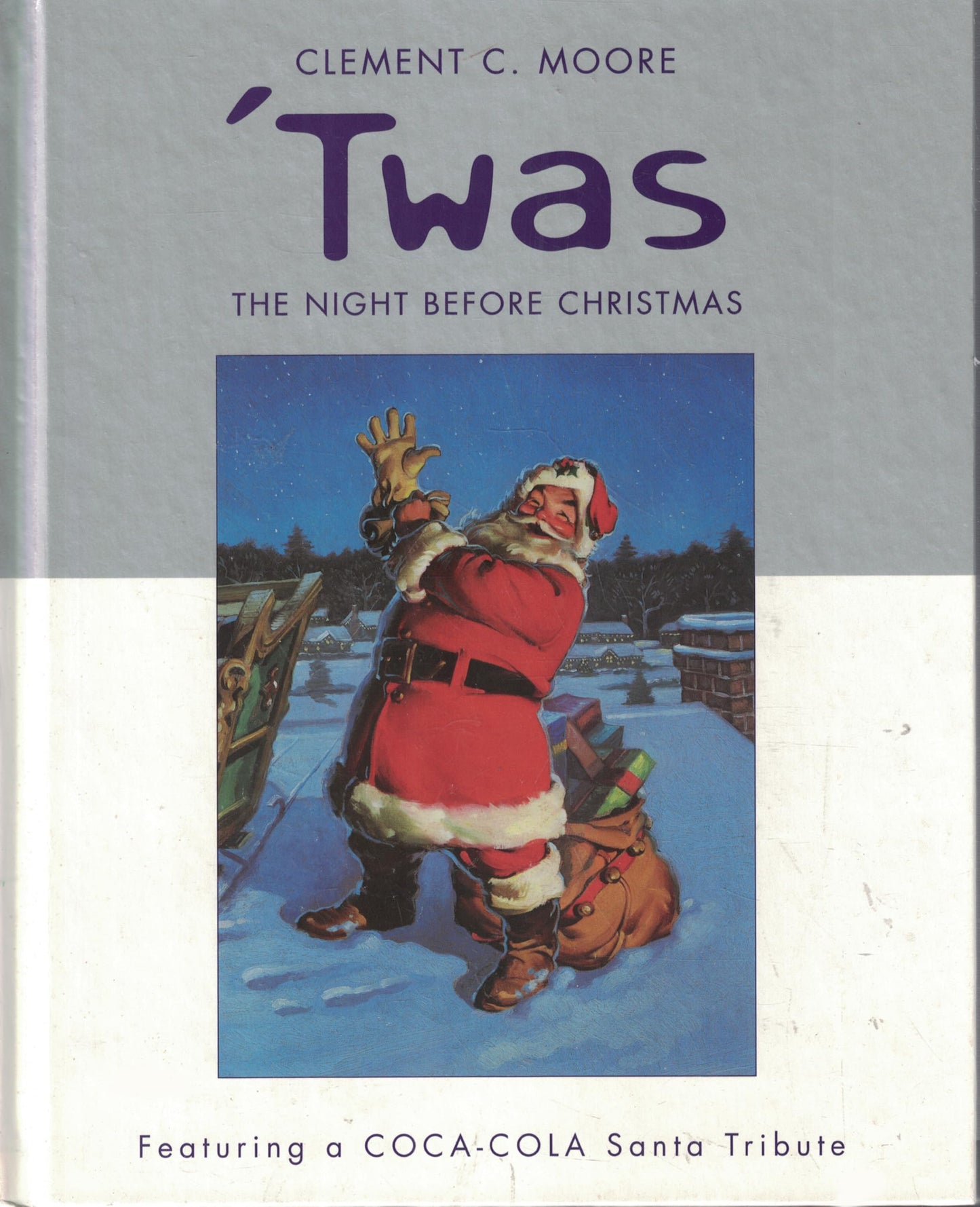 Twas the Night Before Christmas Featuring a Coca-Cola Santa Tribute