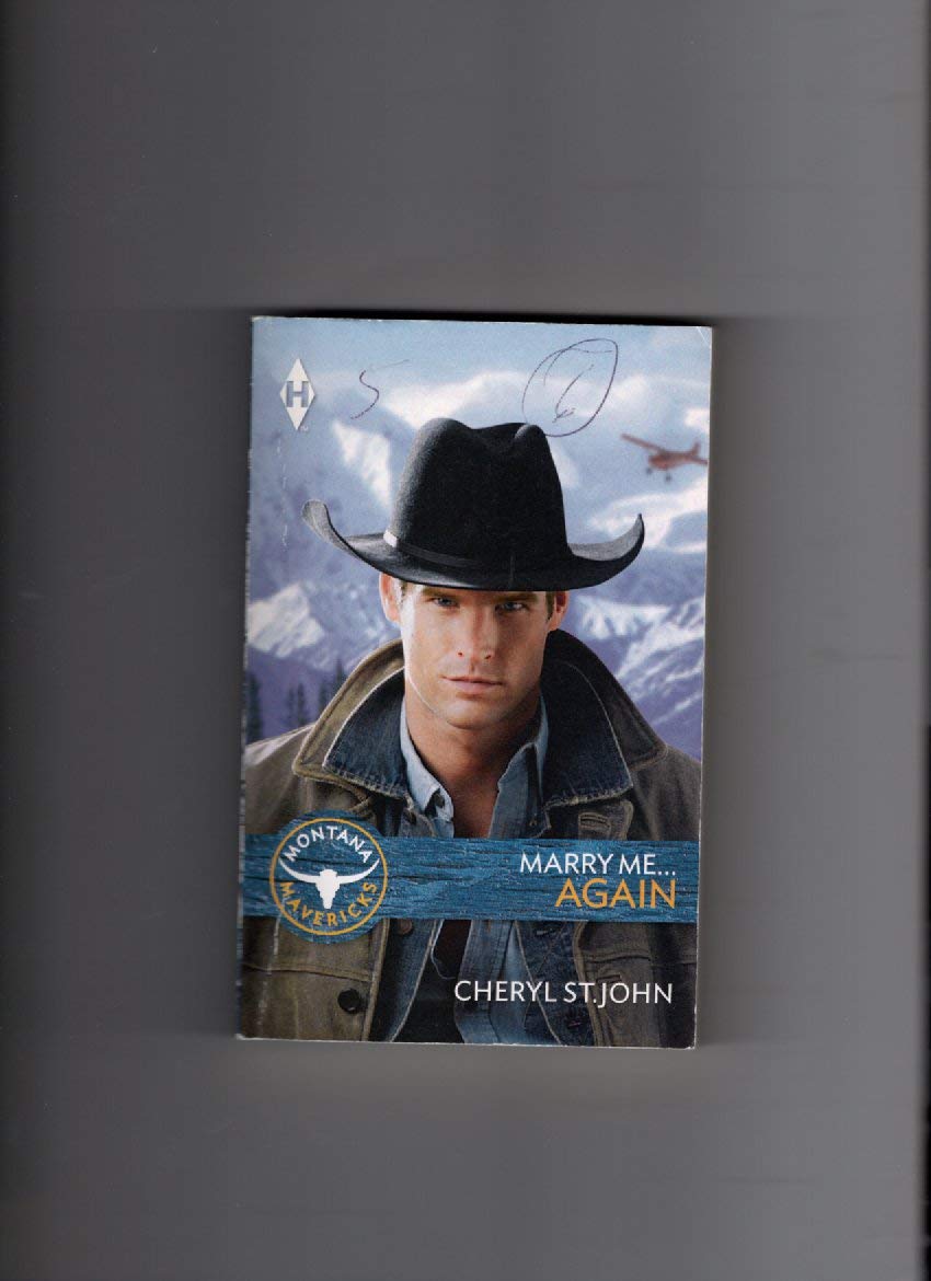 Marry Me ... Again: Montana Mavericks
