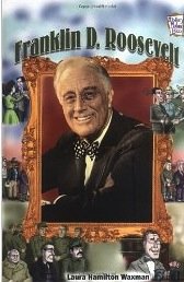 Franklin D. Roosevelt (History Makers Biographies)